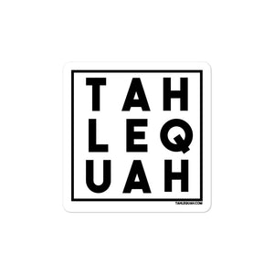 Tahlequah Sticker