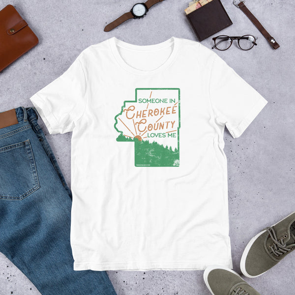 Someone in Cherokee County Loves Me Premium T-Shirt